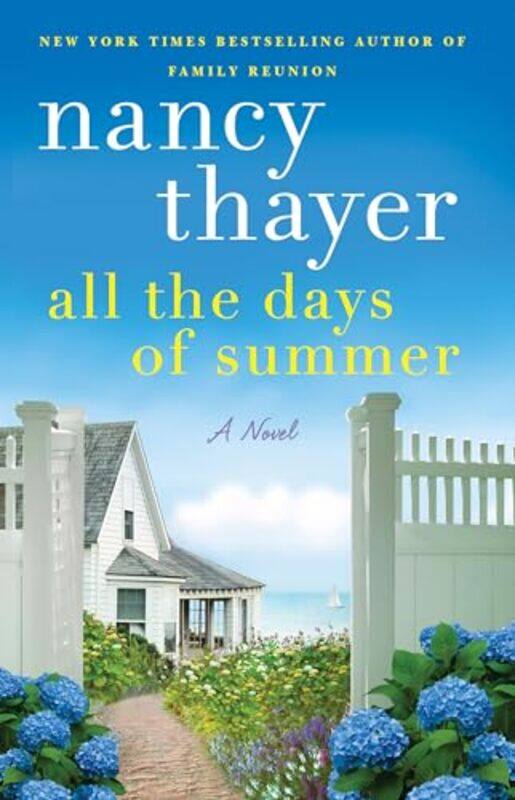 

All the Days of Summer by Nancy Thayer-Paperback