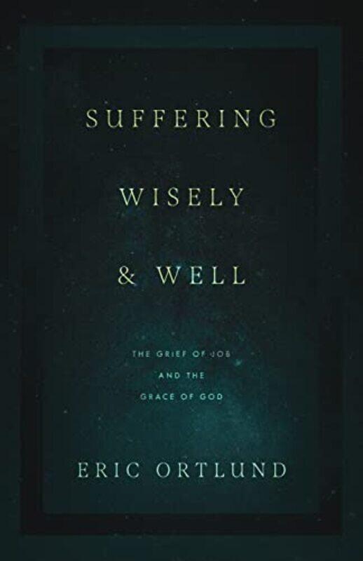 

Suffering Wisely and Well by Alicia Grosso-Paperback
