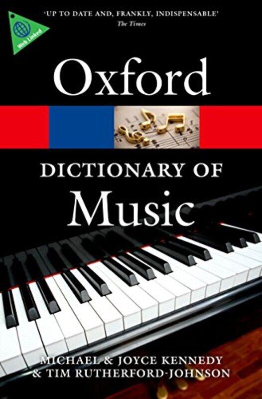 

The Oxford Dictionary Of Music by Tim Rutherford-JohnsonMichael KennedyJoyce Kennedy-Paperback