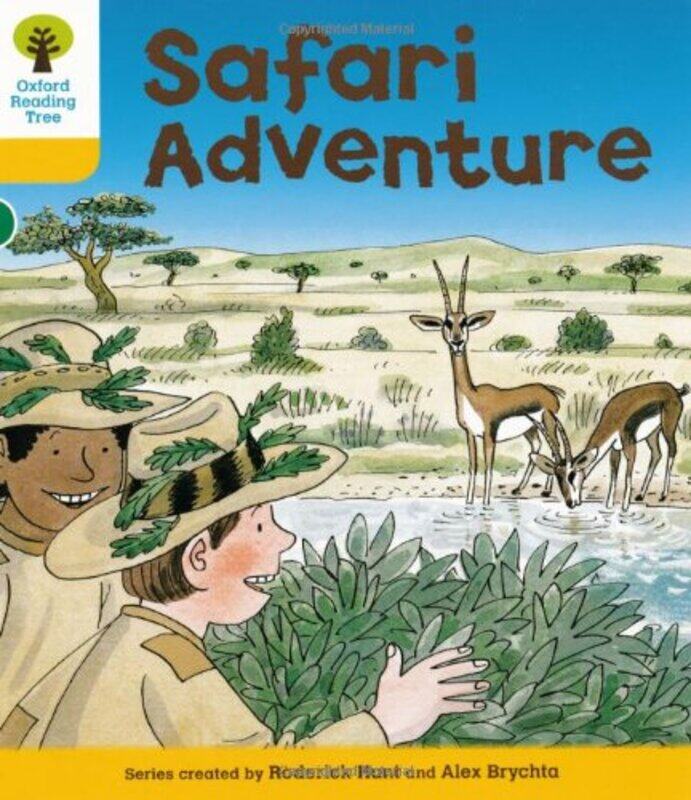 

Oxford Reading Tree: Level 5: More Stories C: Safari Adventure Paperback by Hunt, Roderick - Brychta, Alex