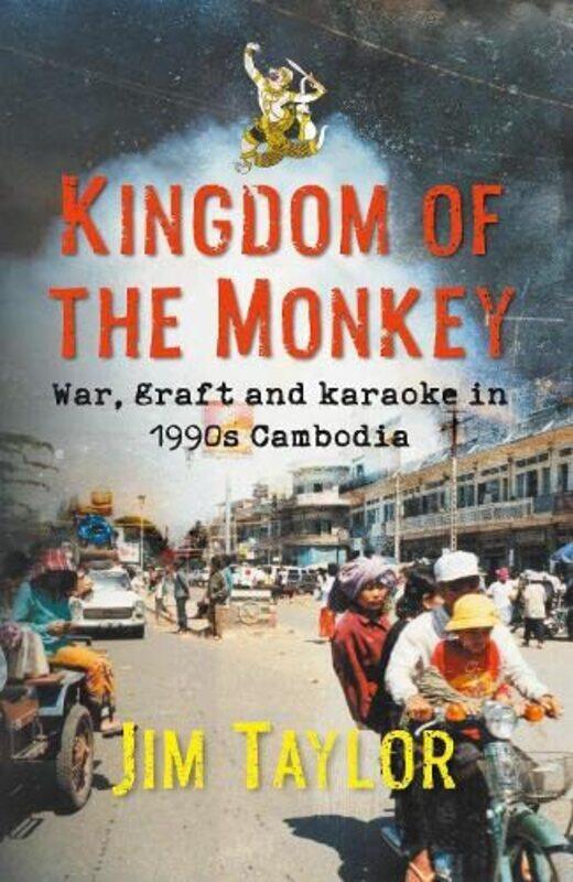 

Kingdom of the Monkey by Jim Taylor-Paperback