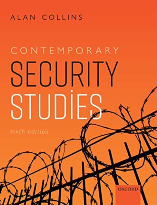 Contemporary Security Studies,Paperback by Collins, Alan (Swansea University)