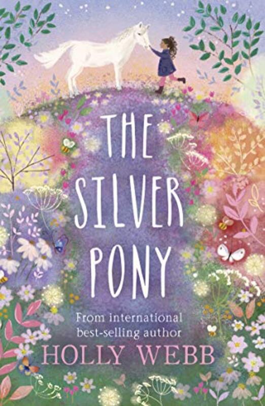 The Silver Pony by Holly Webb-Paperback