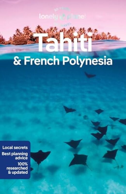 

Lonely Planet Tahiti and French Polynesia 11 by Planet, Lonely..Paperback