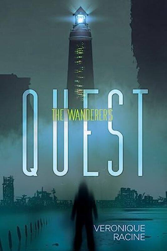 

The Wanderers Quest by Veronique Racine-Paperback