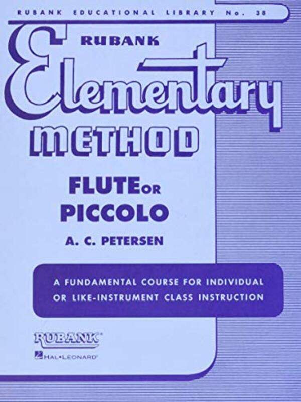 

Rubank Elementary Method By Flute & Piccolo - Paperback