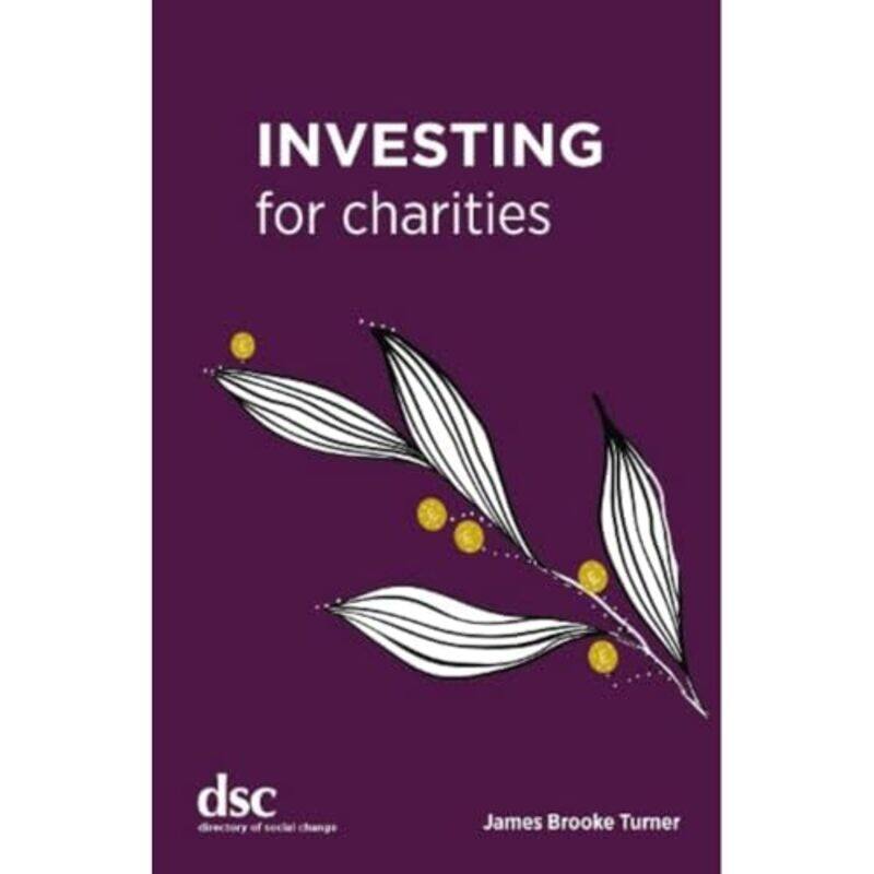 

Investing for Charities by James Brooke Turner-Paperback