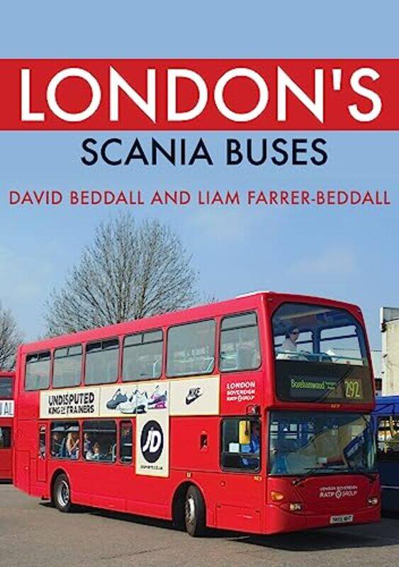 

Londons Scania Buses by David BeddallLiam Farrer-Beddall-Paperback