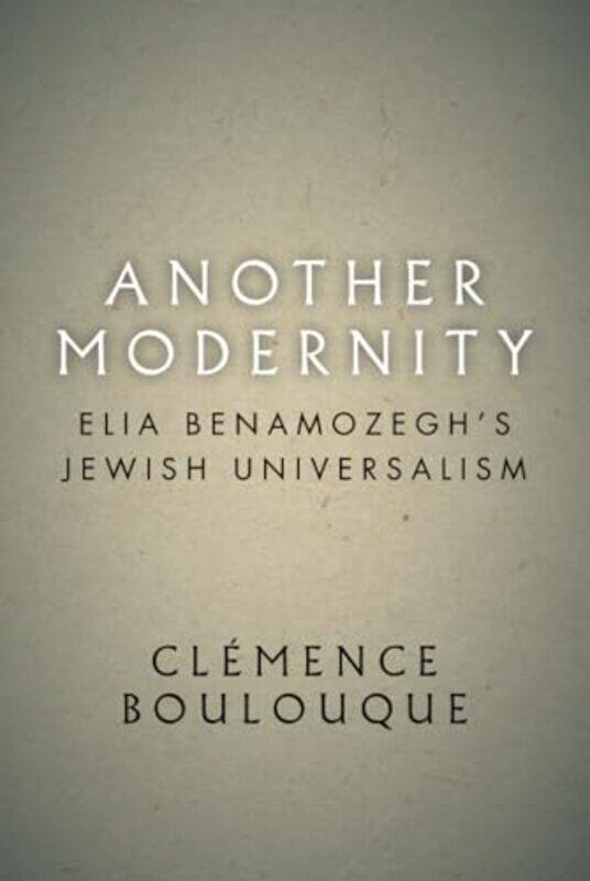 

Another Modernity by Clemence Boulouque-Hardcover