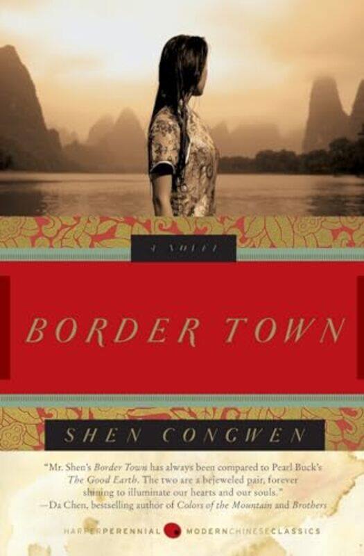 

Border Town by Congwen ShenJeffrey C Kinkley-Paperback