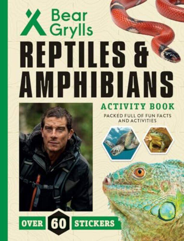

Reptiles And Amphibians By Grylls Bear - Paperback