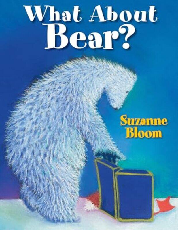 

What About Bear by Suzanne Bloom-Paperback