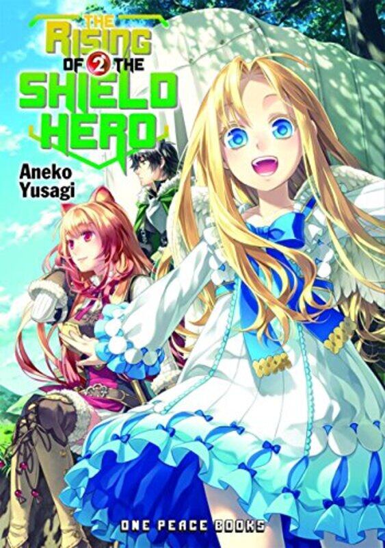 

The Rising Of The Shield Hero Volume 02 Light Novel by Aneko Yusagi-Paperback