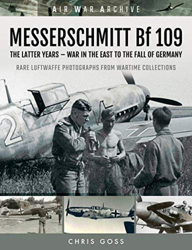 

MESSERSCHMITT Bf 109 by Chris Goss-Paperback