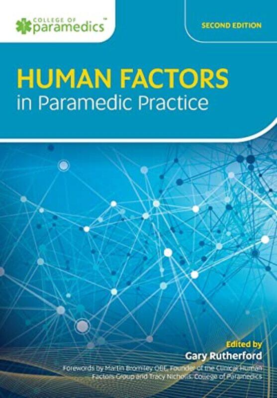 

Human Factors In Paramedic Practice by Gary Rutherford-Paperback