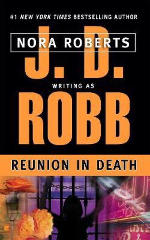 

Reunion in Death.paperback,By :J. D. Robb