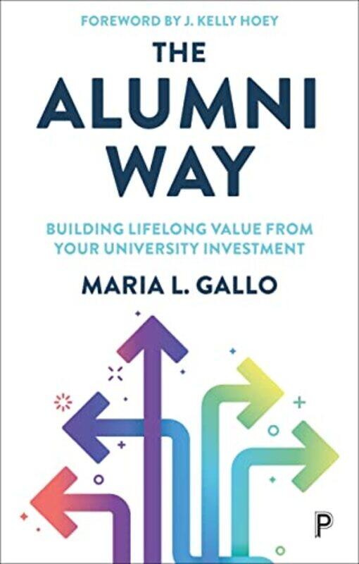 

The Alumni Way by Mark Garavan-Paperback