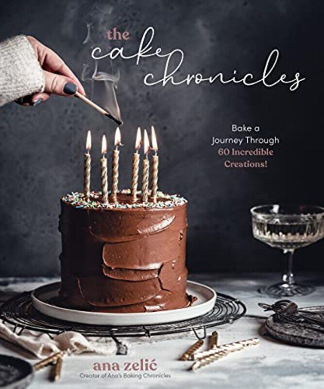 The Cake Chronicles by Julia Fisher-Paperback