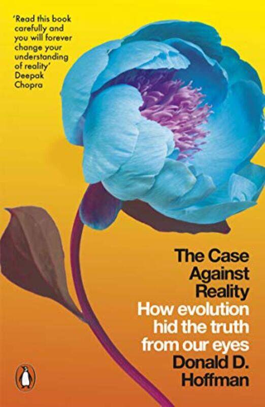 

The Case Against Reality by Donald D Hoffman-Paperback