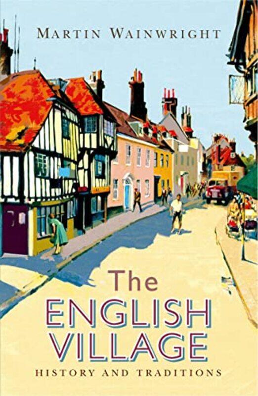 

The English Village by Geon Ho Choe-Paperback