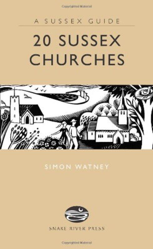 

20 Sussex Churches by Simon Watney-Hardcover