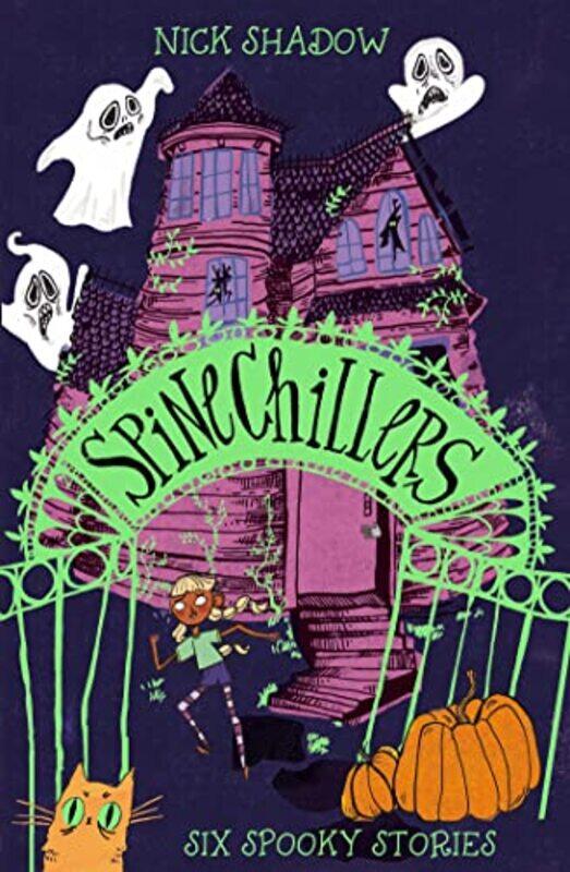 

Spinechillers by Nick Shadow-Paperback