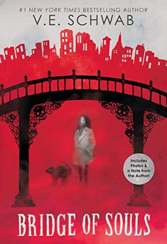 

Bridge Of Souls (City Of Ghosts #3),Paperback by Schwab, Victoria