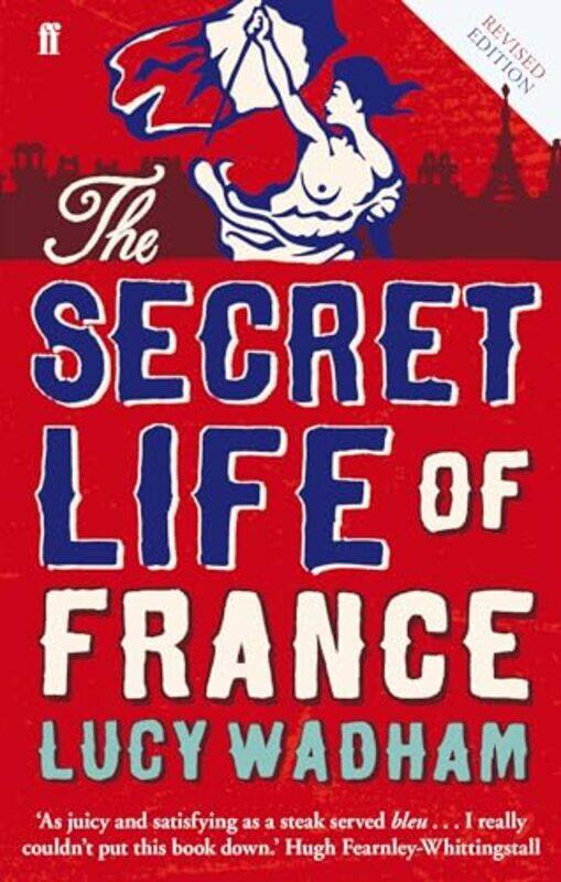 

The Secret Life of France by Anna Cliffe-Paperback