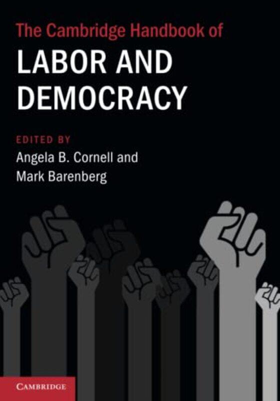 

The Cambridge Handbook of Labor and Democracy by Maori Murota-Paperback