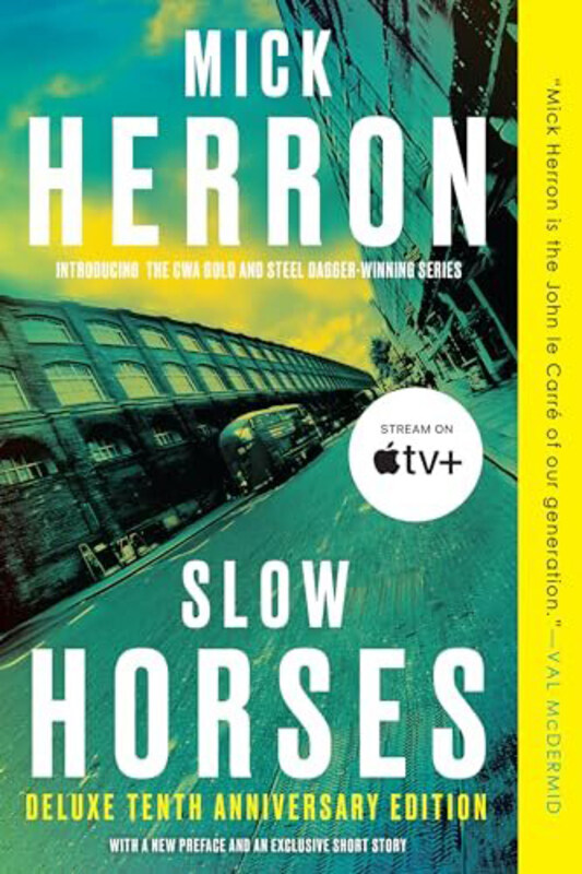 

Slow Horses Deluxe Edition, Paperback Book, By: Herron Mick