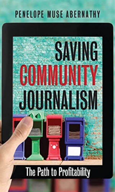 

Saving Community Journalism by Joanna Rzezak-Hardcover