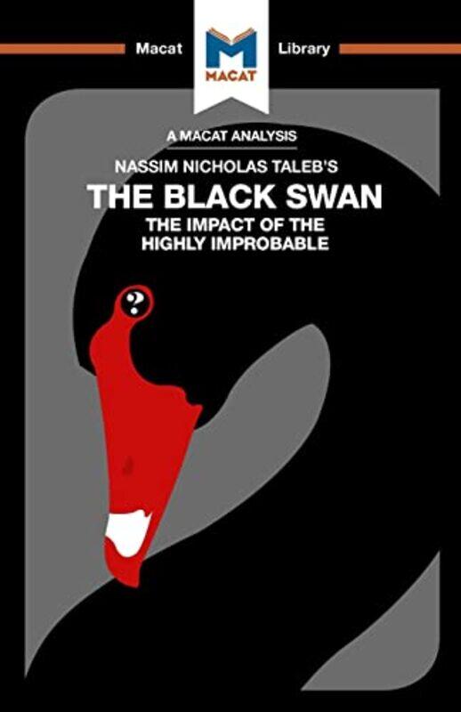 

An Analysis Of Nassim Nicholas Talebs The Black Swan by Eric R Lybeck-Paperback