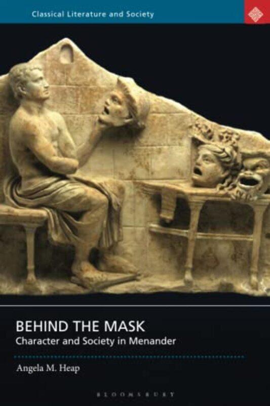 

Behind the Mask by Angela M Independent Scholar, UK Heap-Paperback