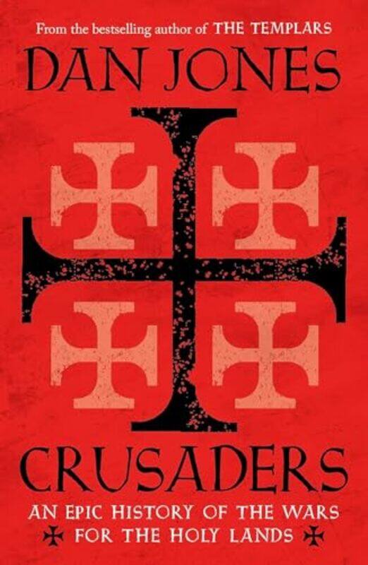 

Crusaders by Dan Jones-Paperback