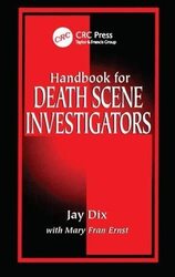 Handbook for Death Scene Investigators by Jay Dix-Hardcover