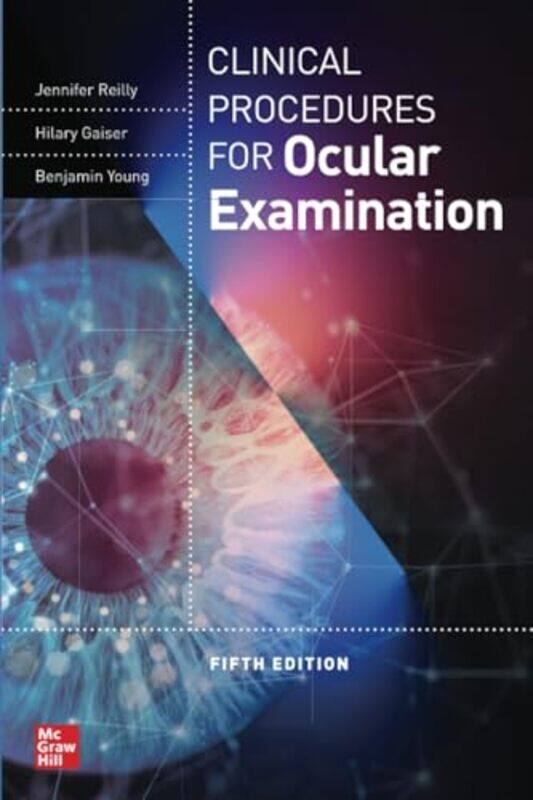 

Clinical Procedures for the Ocular Examination Fifth Edition by Anthony Concordia University Canada Synnott-Paperback