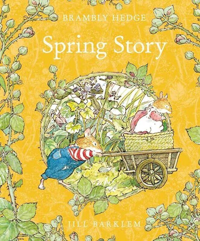 

Spring Story Brambly Hedge by Barklem Jill Hardcover
