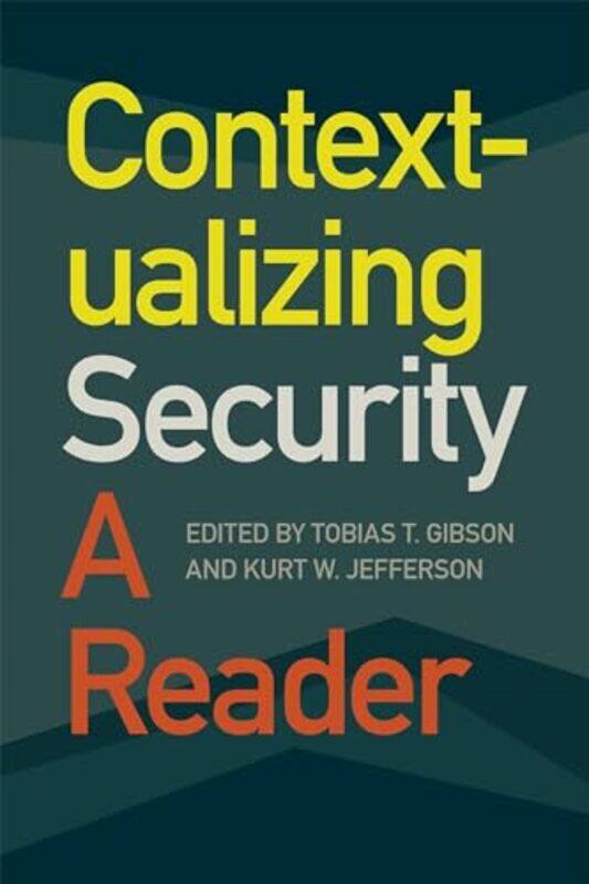 

Contextualizing Security by Tim P Creighton University USA McMahon-Paperback