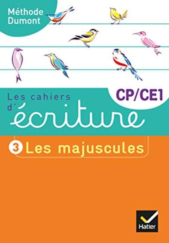 

Les Cahiers Decriture Cpce1 Ed 2019 Cahier N 3 Les Majuscules by Dumont Daniele - Paperback