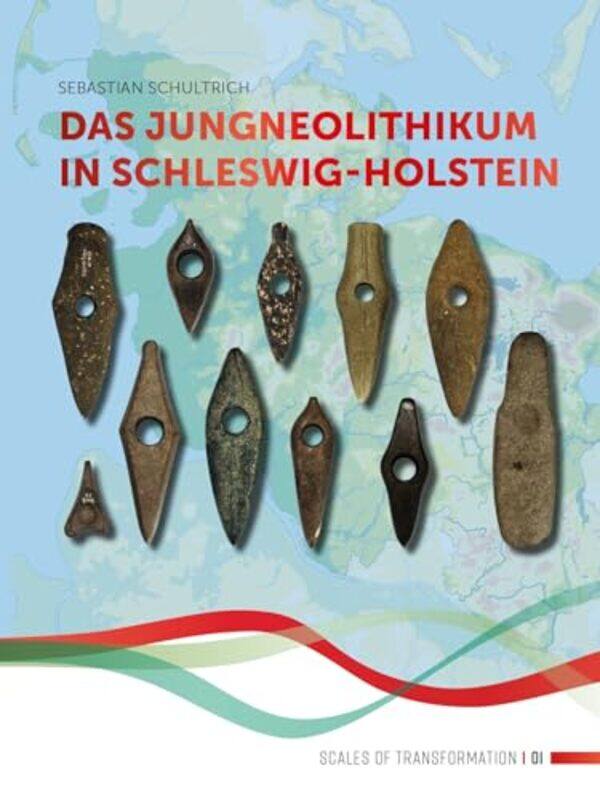 

Das Jungneolithikum in SchleswigHolstein by Camilla De La BedoyereBritta Teckentrup-Hardcover