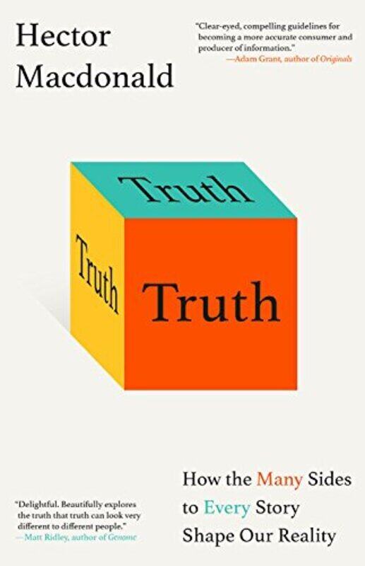 

Truth: How the Many Sides to Every Story Shape Our Reality , Hardcover by Fass, Robert - MacDonald, Hector