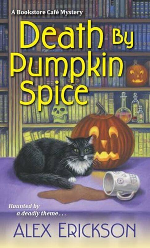 

Death By Pumpkin Spice By Erickson, Alex -Paperback