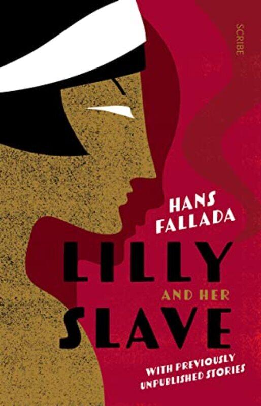 

Lilly and Her Slave by Hans FalladaAlexandra Roesch-Paperback