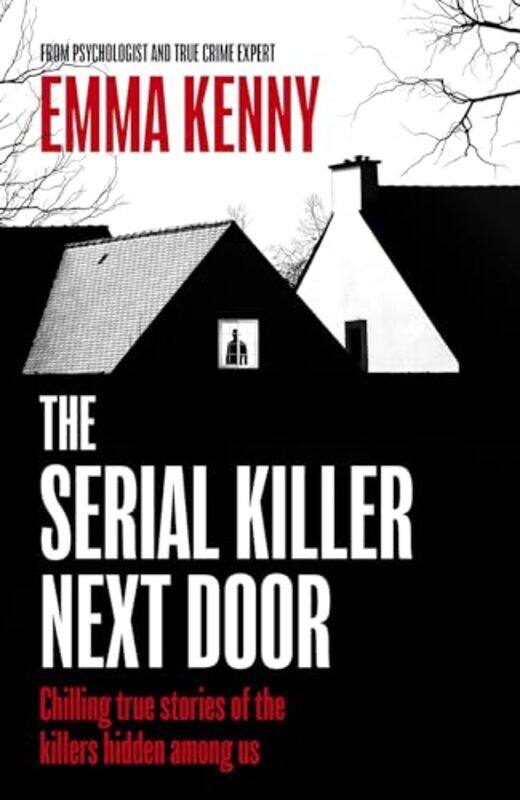 

Serial Killer Next Door By Emma - Paperback