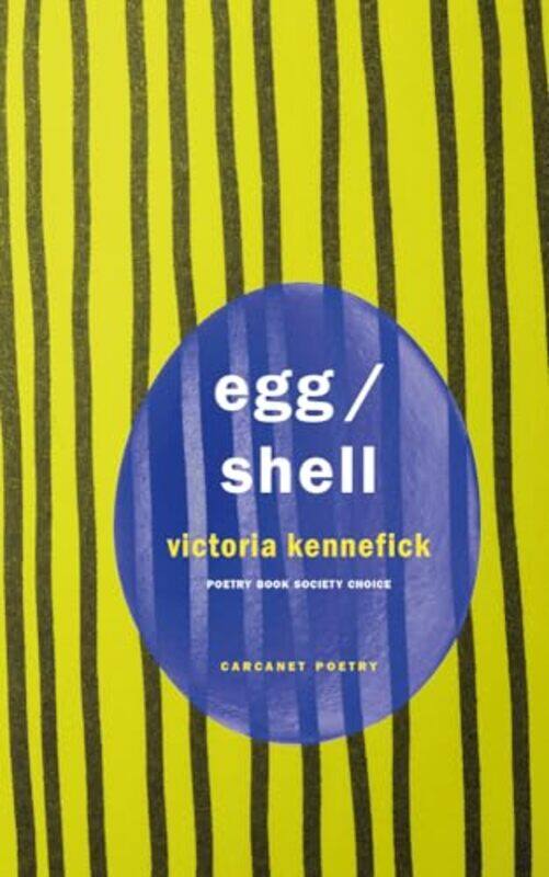 

Eggshell by Victoria Kennefick-Paperback