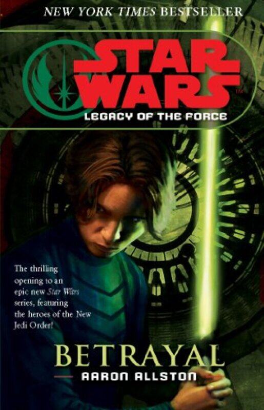 

Star Wars: Legacy of the Force I - Betrayal,Paperback,by:Allston, Aaron