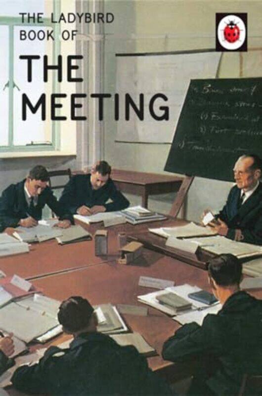 

The Ladybird Book of the Meeting by Jason HazeleyJoel Morris-Hardcover