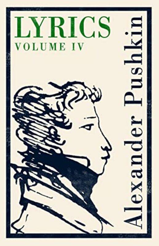 

Lyrics Volume 4 182937 by Alexander Pushkin-Paperback