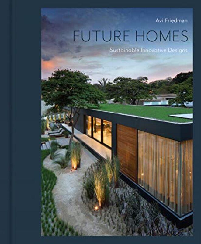 

Future Homes by Max LowensteinLiz Lowenstein-Hardcover