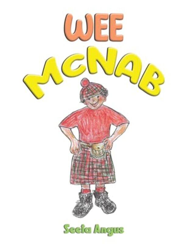 

Wee McNab by Seeta Angus-Paperback